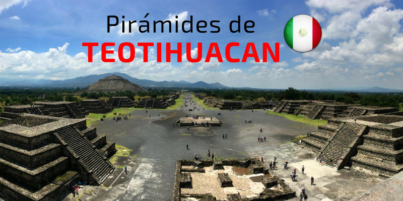 Piramides de Teotihuacan