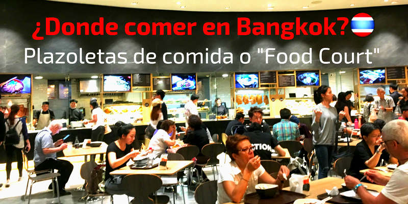 Donde comer en Bangkok