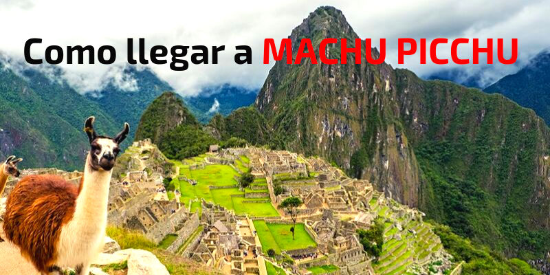 Visitar Machu Picchu